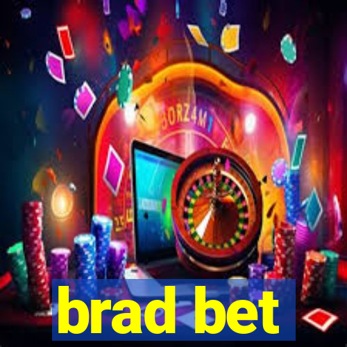 brad bet