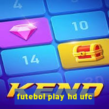 futebol play hd ufc