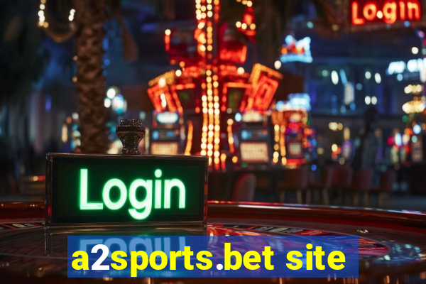 a2sports.bet site