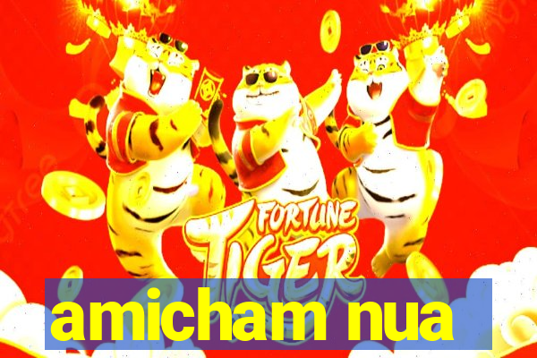 amicham nua