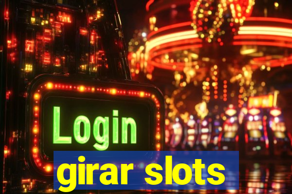 girar slots