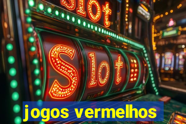 jogos vermelhos