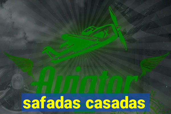 safadas casadas