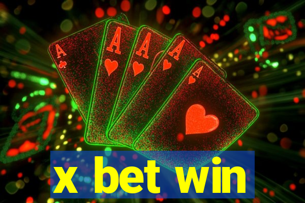 x bet win