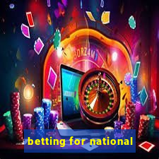 betting for national