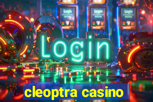 cleoptra casino