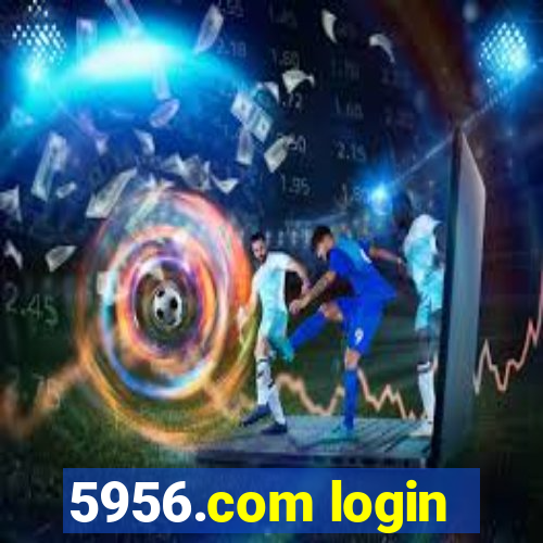 5956.com login