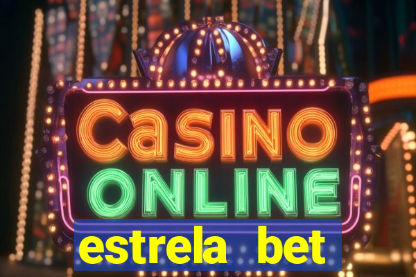 estrela bet download app