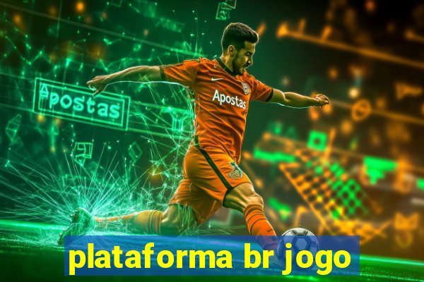 plataforma br jogo