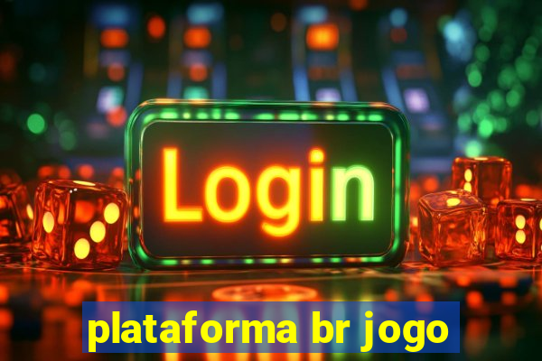 plataforma br jogo