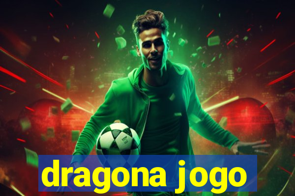 dragona jogo