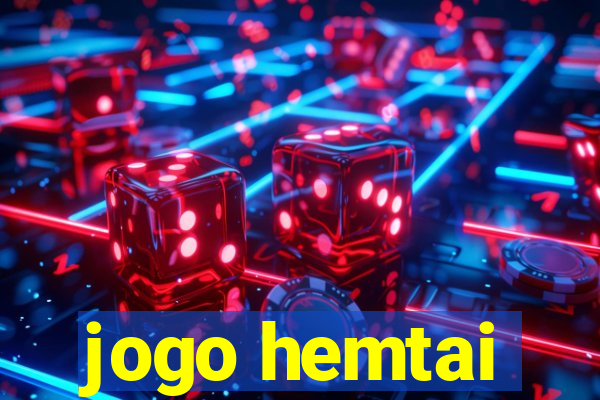 jogo hemtai