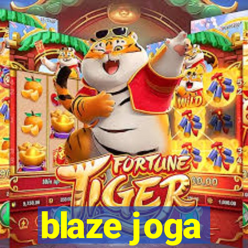 blaze joga