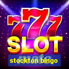 stockton bingo