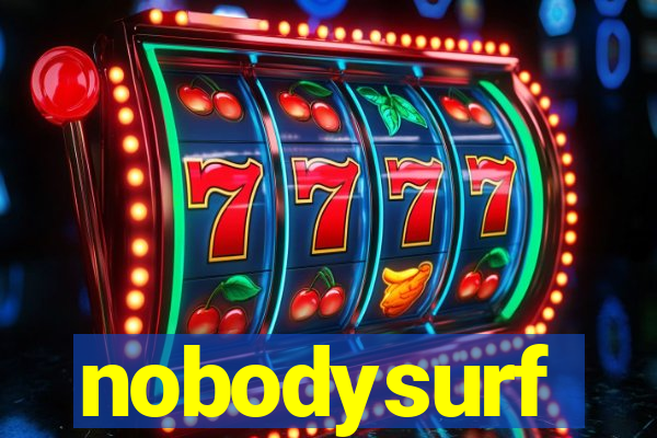 nobodysurf supporters club