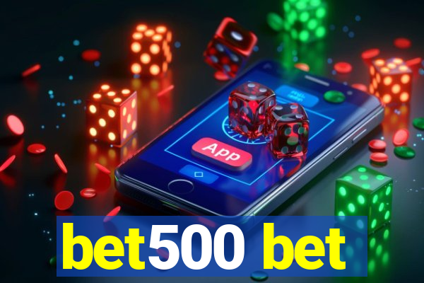 bet500 bet