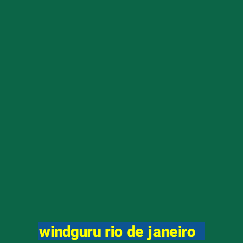 windguru rio de janeiro