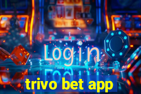 trivo bet app