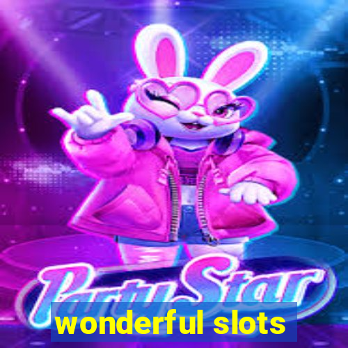 wonderful slots