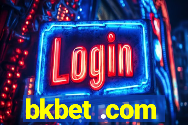 bkbet .com