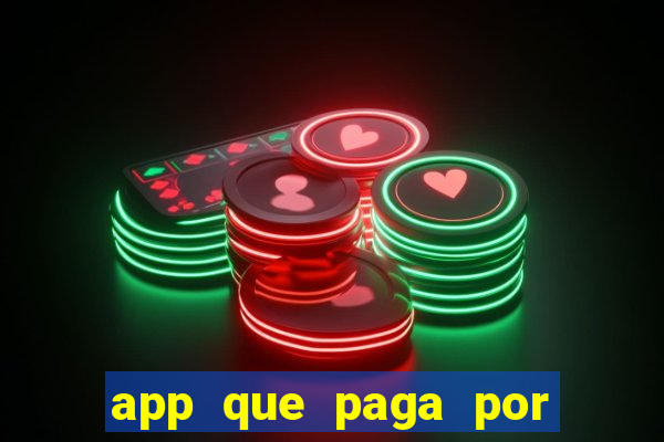 app que paga por cadastro na hora via pix jogo