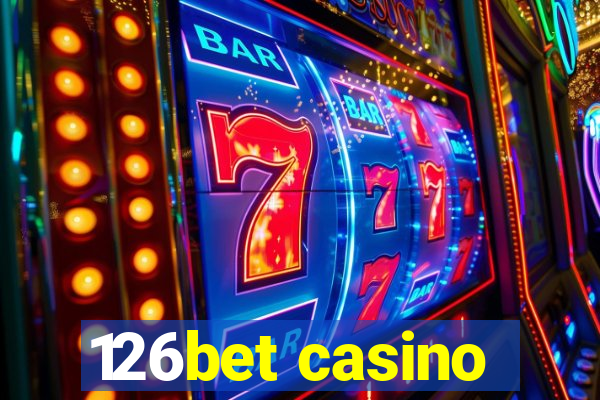 126bet casino