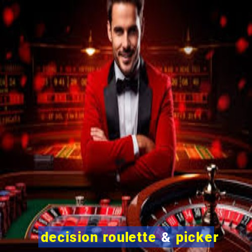 decision roulette & picker