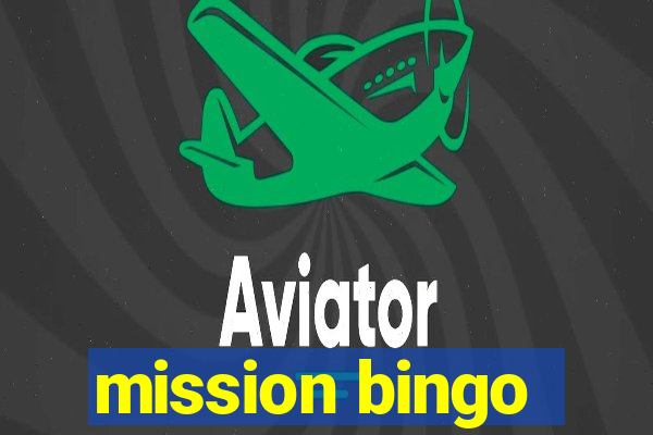 mission bingo