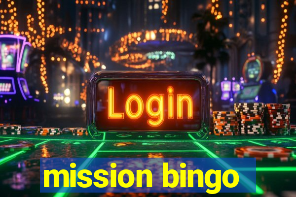 mission bingo