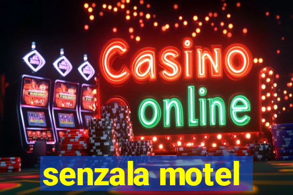 senzala motel