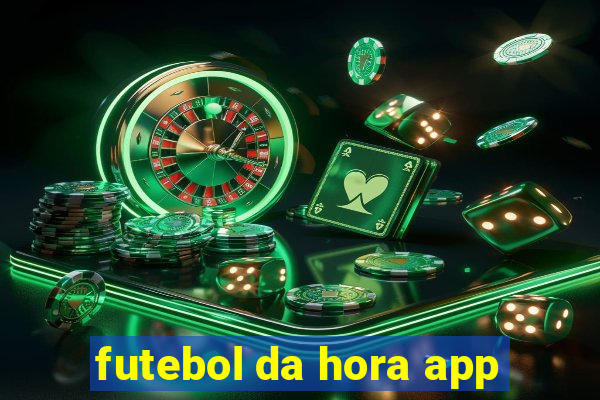 futebol da hora app