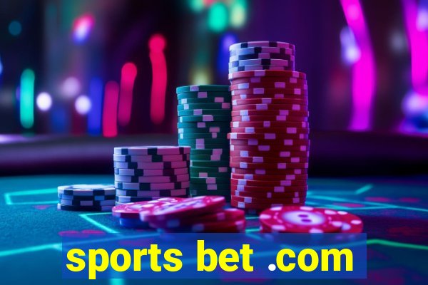 sports bet .com