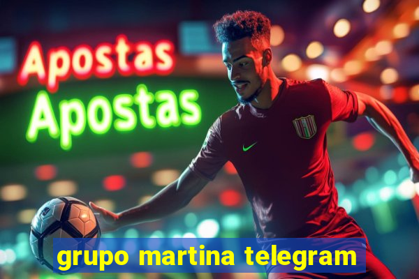 grupo martina telegram