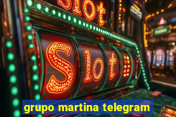 grupo martina telegram