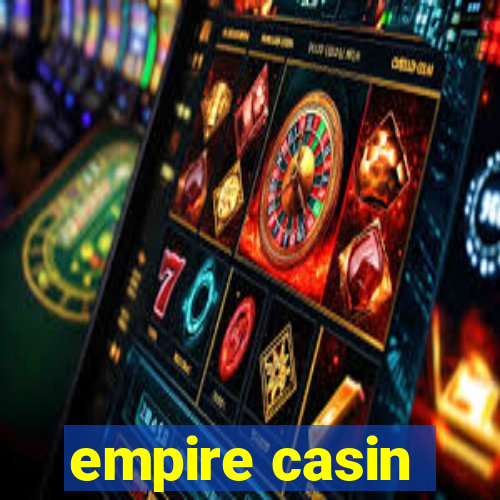 empire casin