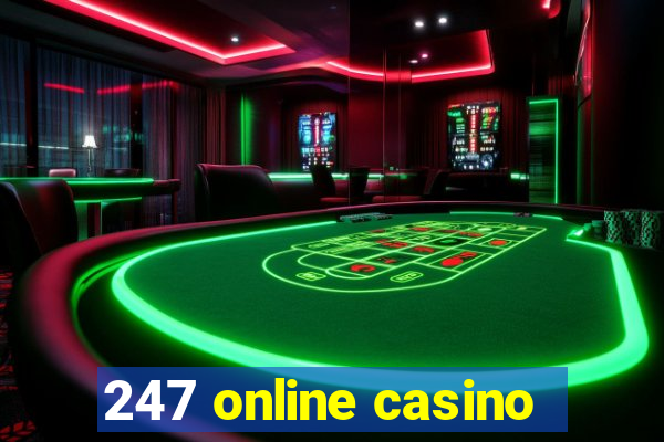 247 online casino