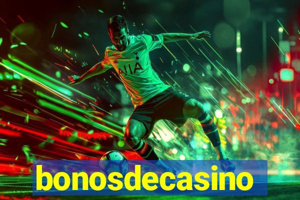 bonosdecasino