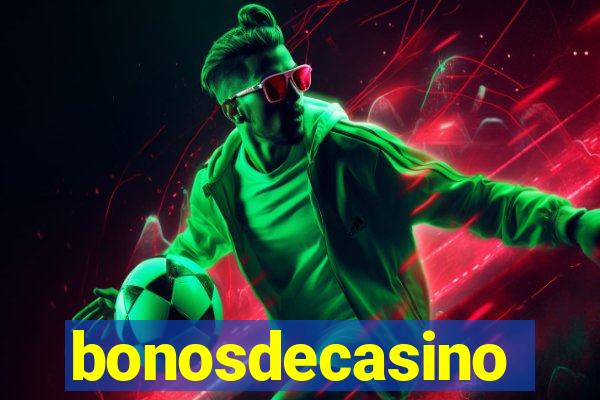 bonosdecasino