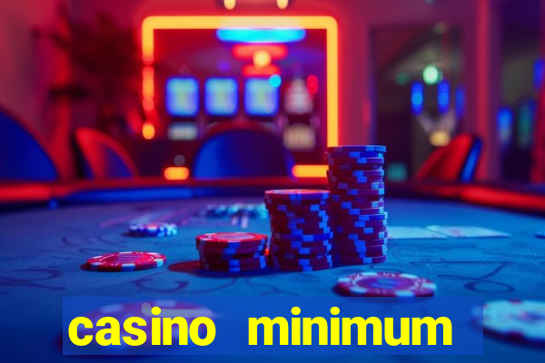 casino minimum deposit $1