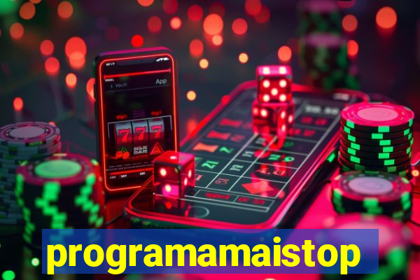 programamaistop