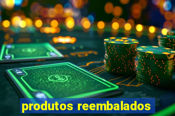 produtos reembalados