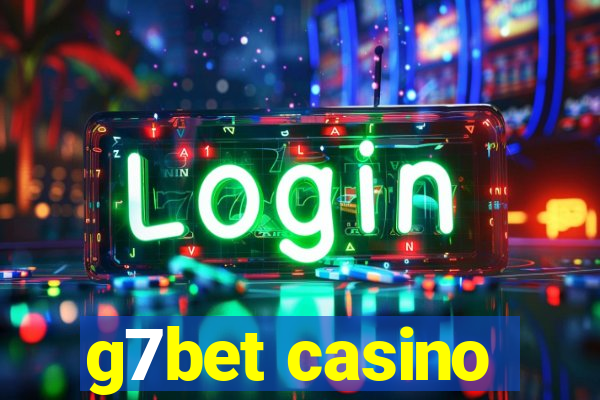 g7bet casino