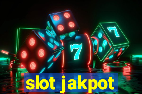 slot jakpot