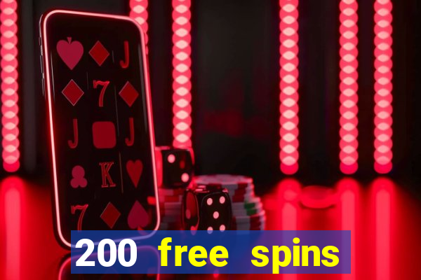 200 free spins online casino