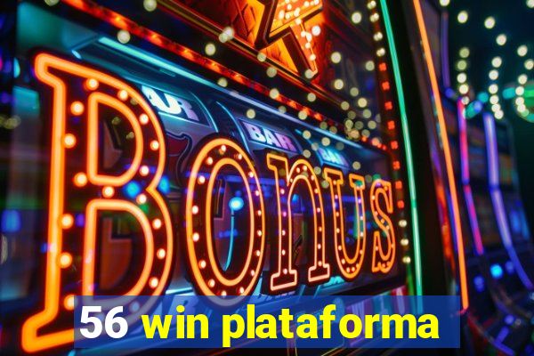 56 win plataforma