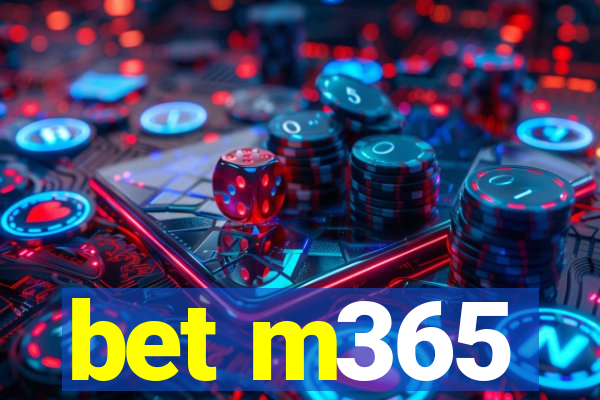 bet m365