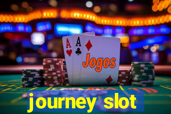 journey slot