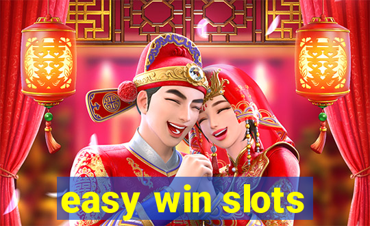 easy win slots