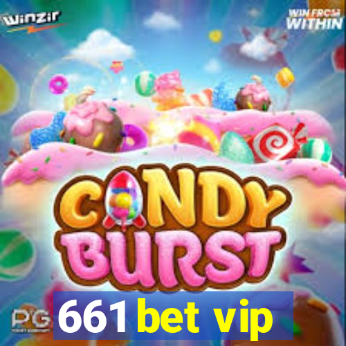 661 bet vip