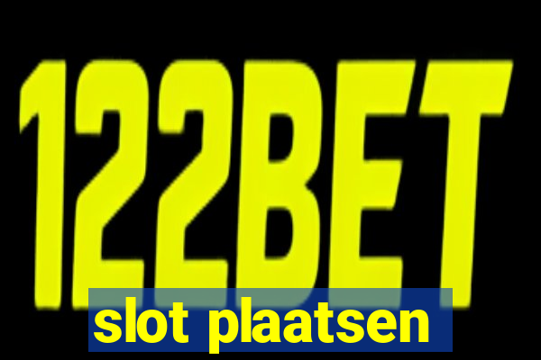 slot plaatsen